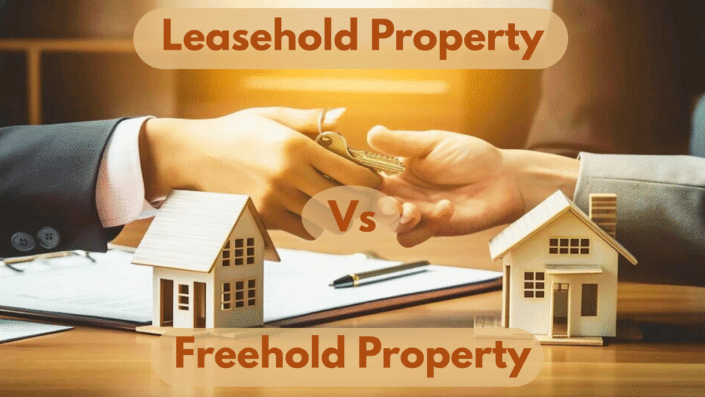 Leasehold-property-vs-freehold-property
